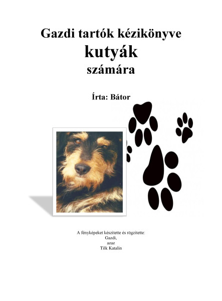 Gazdi tartók kézikönyve kutyák számára (ekönyv)