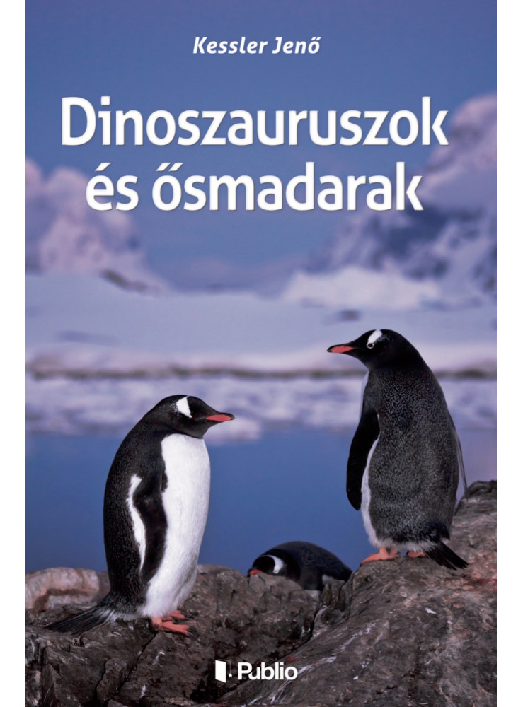 Dinoszauruszok és ősmadarak (ekönyv) Dinoszauruszok és ősmadarak (ekönyv)