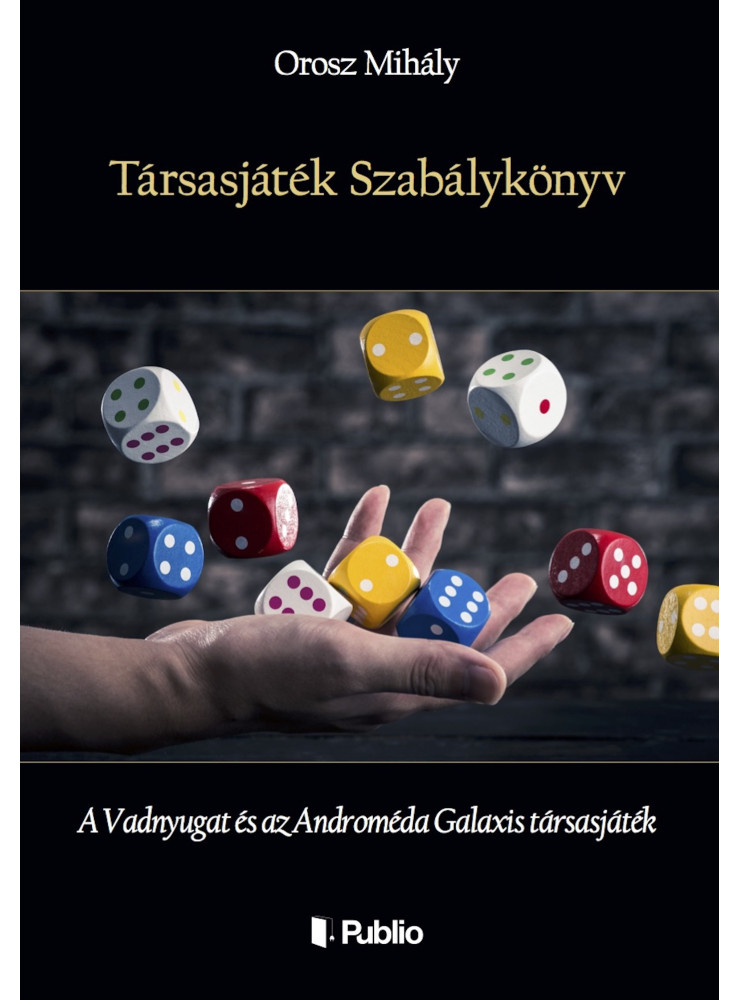 Társasjáték Szabálykönyv (ekönyv) Társasjáték Szabálykönyv (ekönyv)
