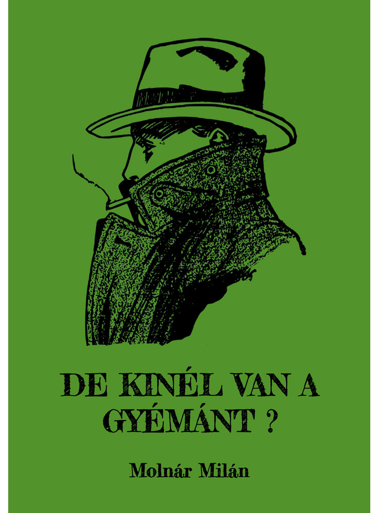 De kinél van a gyémánt? (ekönyv) De kinél van a gyémánt? (ekönyv)