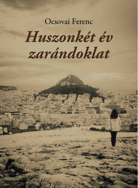 Huszonkét év zarándoklat