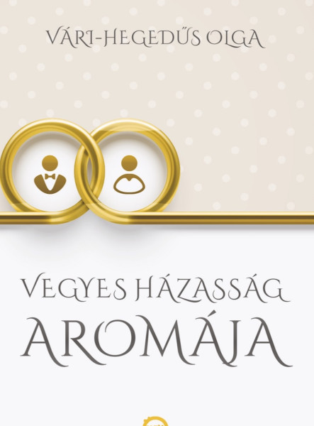 Vegyes Házasság Aromája