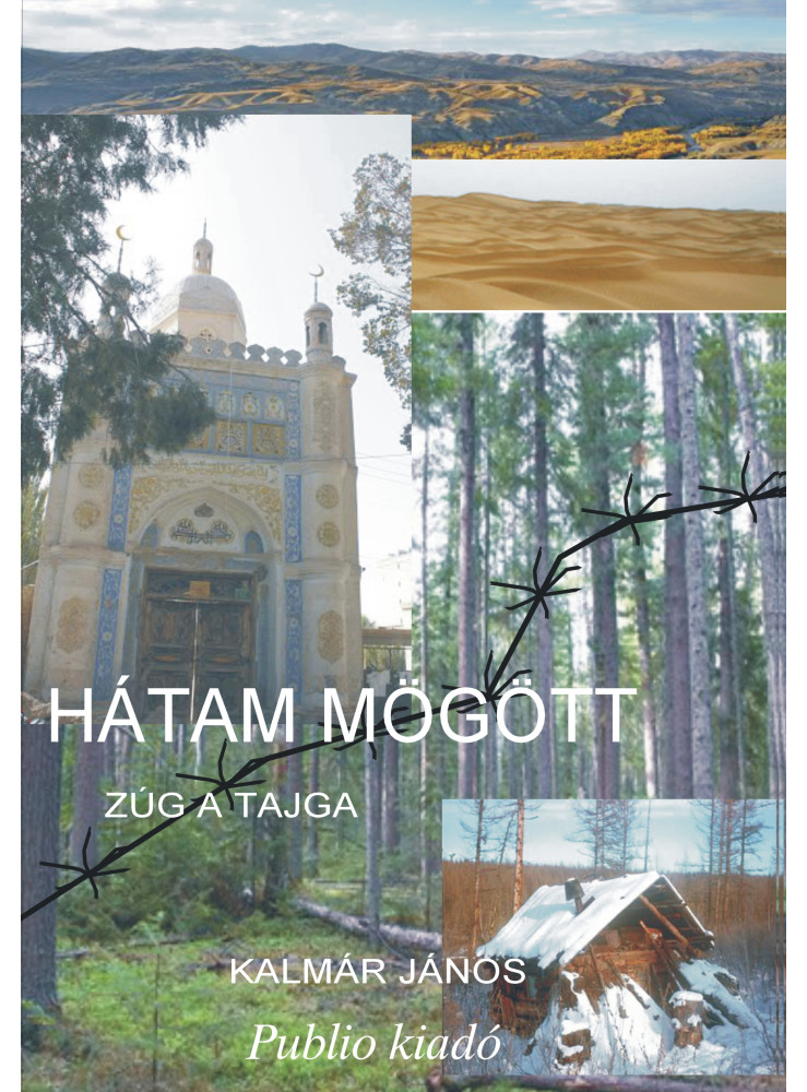 Hátam mögött zúg a tajga (ekönyv) Hátam mögött zúg a tajga (ekönyv)