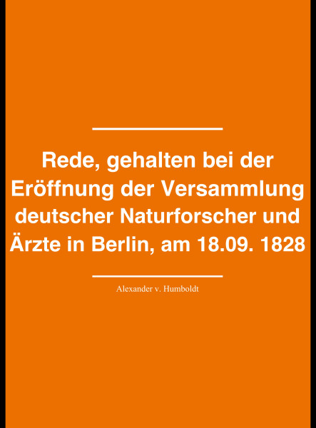 Rede, gehalten bei der Eröffnung der Versammlung deutscher  Naturforscher und Ärzte in Berlin, am 18. September 1828 (ekönyv)