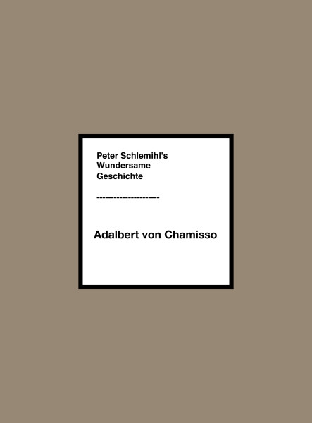 PETER SCHLEMIHL'S WUNDERSAME GESCHICHTE (ekönyv)