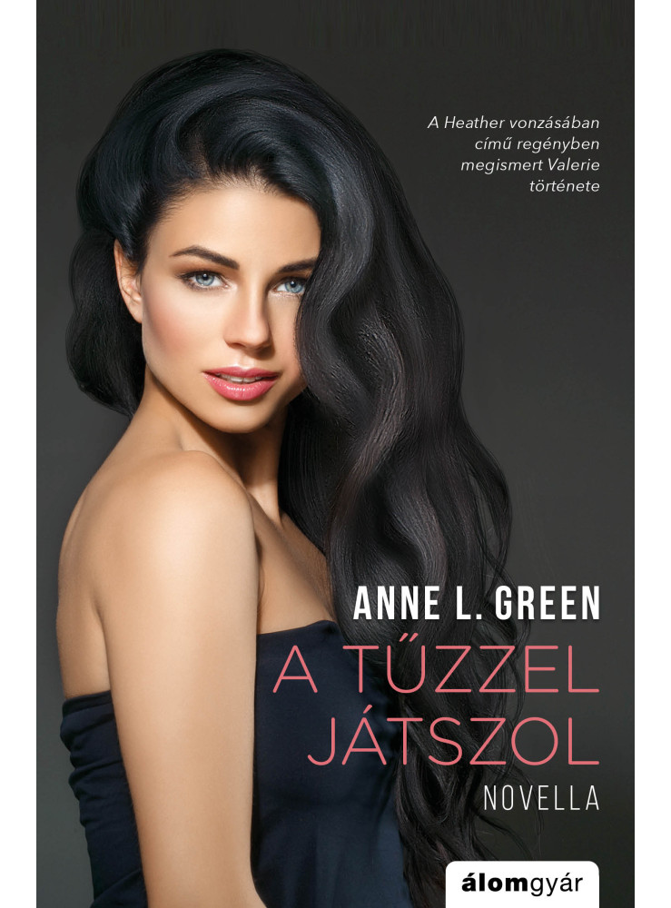 A tűzzel játszol (ekönyv) A tűzzel játszol (ekönyv)