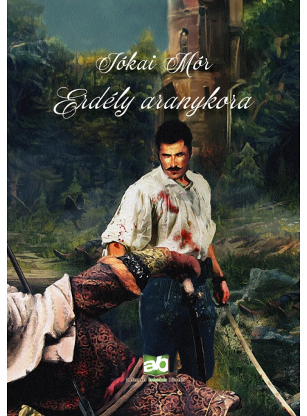 Erdély aranykora Erdély aranykora