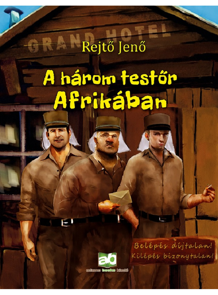 A három testőr Afrikában (ekönyv) A három testőr Afrikában (ekönyv)