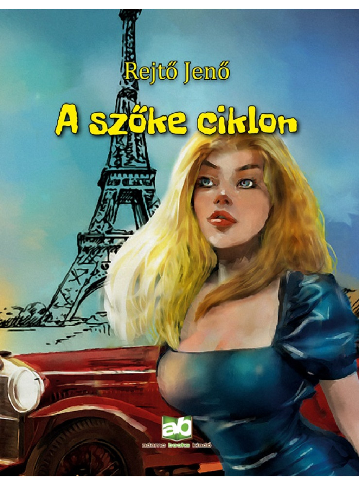 A szőke ciklon (ekönyv) A szőke ciklon (ekönyv)