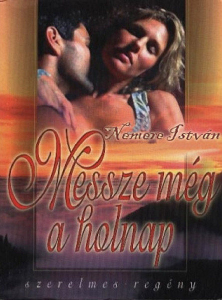 Messze még a holnap  (ekönyv)