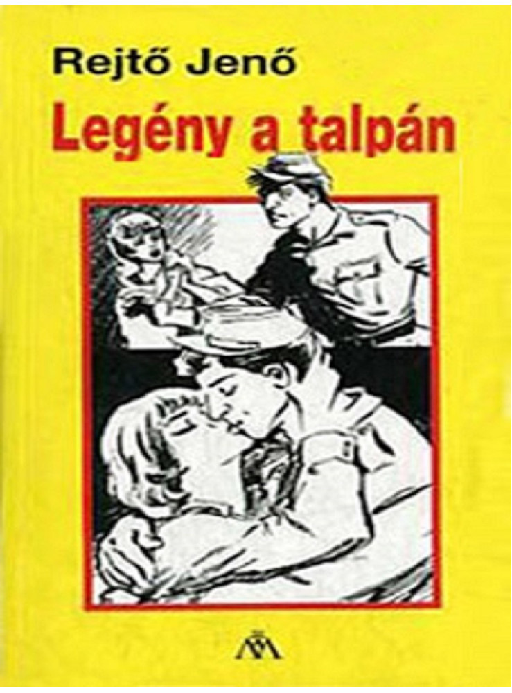 Legény a talpán (ekönyv) Legény a talpán (ekönyv)