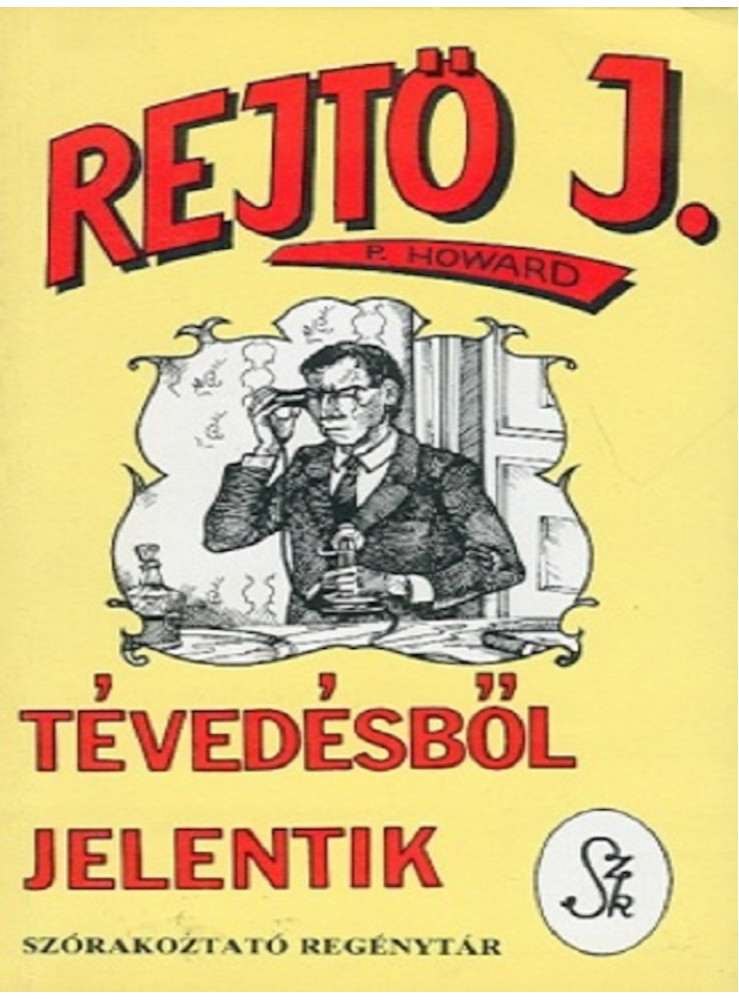 Tévedésből jelentik (ekönyv) Tévedésből jelentik (ekönyv)