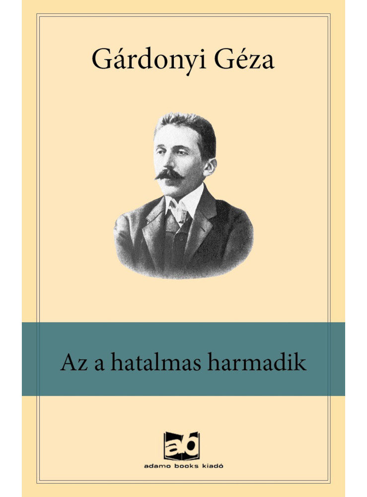 Az a hatalmas harmadik (ekönyv) Az a hatalmas harmadik (ekönyv)