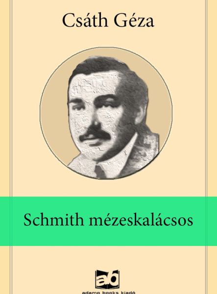 Schmith mézeskalácsos (ekönyv)