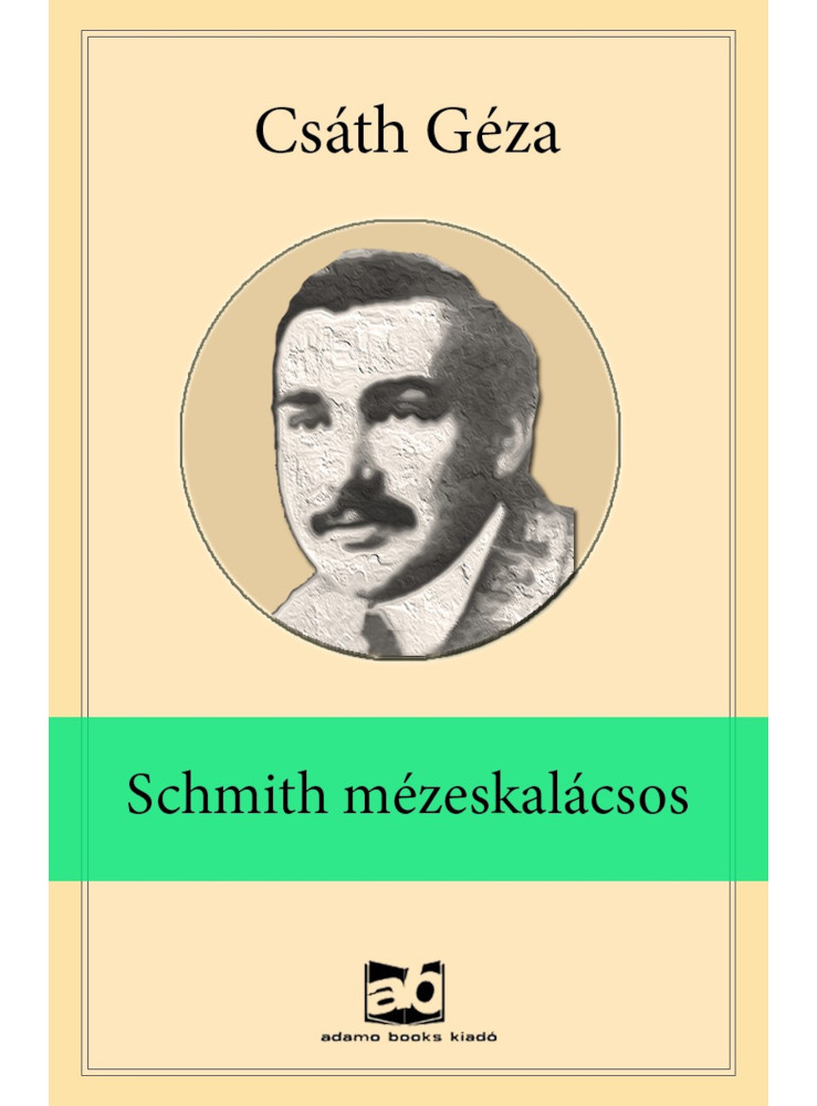 Schmith mézeskalácsos (ekönyv) Schmith mézeskalácsos (ekönyv)