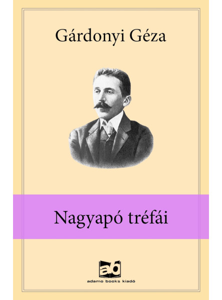 Nagyapó tréfái Nagyapó tréfái