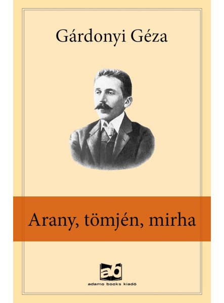 Arany, tömjén, mirha (ekönyv)