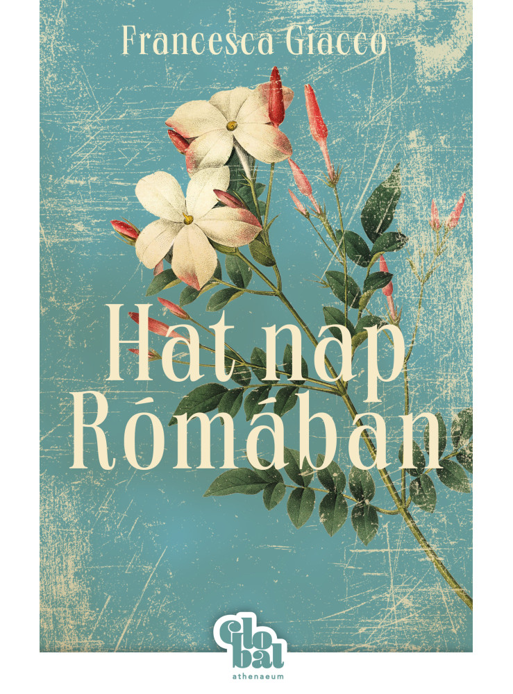 Hat nap Rómában Hat nap Rómában