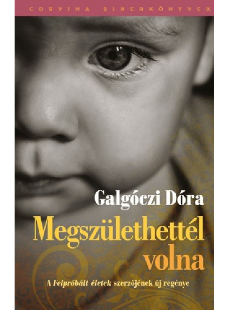 Megszülethettél volna (ekönyv) Megszülethettél volna (ekönyv)