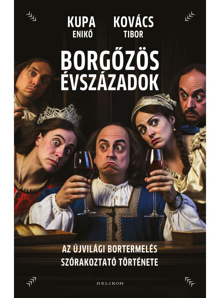 Borgőzös évszázadok - Az újvilági bortermelés szórakoztató története (ekönyv) Borgőzös évszázadok - Az újvilági bortermelés szórakoztató története (ekönyv)
