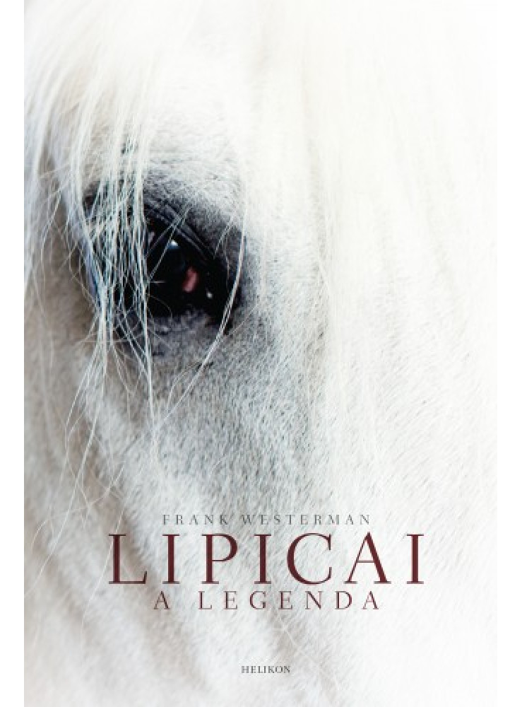 Lipicai - A legenda (ekönyv) Lipicai - A legenda (ekönyv)