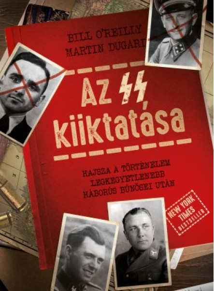 Az SS kiiktatása - Hajsza a történelem legkegyetlenebb háborús bűnösei után (ekönyv)