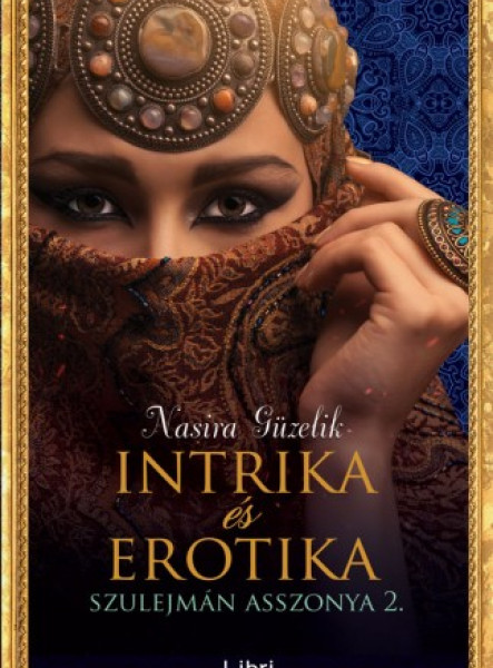 Intrika és erotika - Szulejmán asszonya 2. (ekönyv)