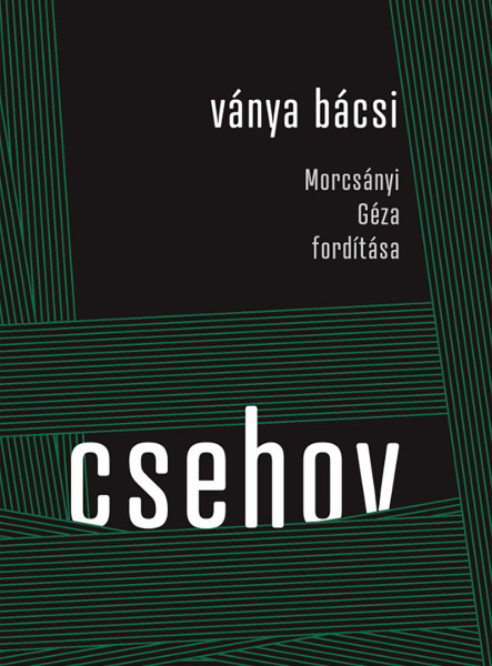 Ványa bácsi - Morcsányi Géza fordítása (ekönyv)
