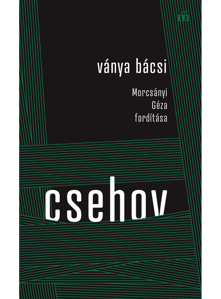 Ványa bácsi - Morcsányi Géza fordítása (ekönyv) Ványa bácsi - Morcsányi Géza fordítása (ekönyv)