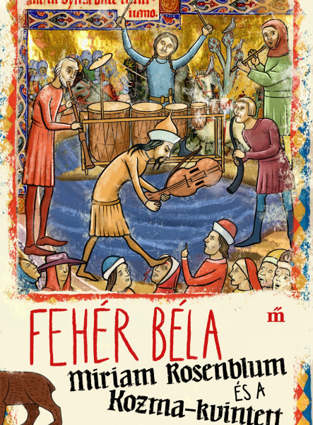 Miriam Rosenblum és a Kozma-kvintett