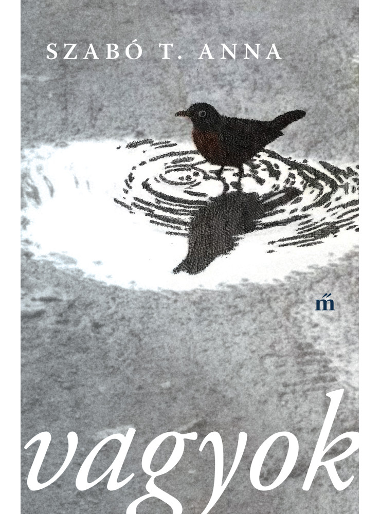 Vagyok - összegyűjtött versek (ekönyv) Vagyok - összegyűjtött versek (ekönyv)