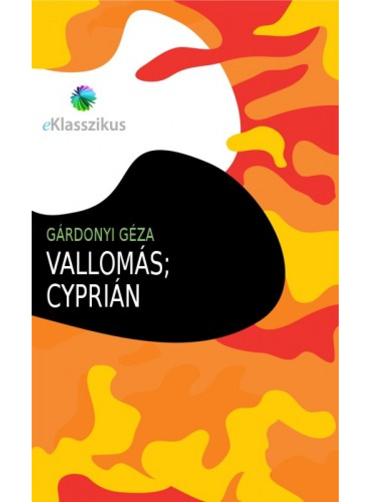 Vallomás ; Cyprián (ekönyv) Vallomás ; Cyprián (ekönyv)