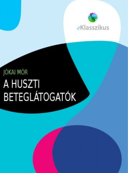 A huszti beteglátogatók (ekönyv)