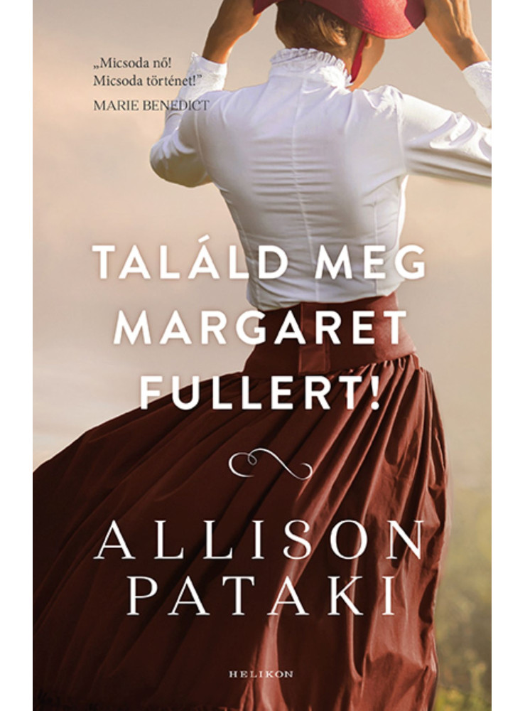 TALÁLD MEG MARGARET FULLERT! TALÁLD MEG MARGARET FULLERT!