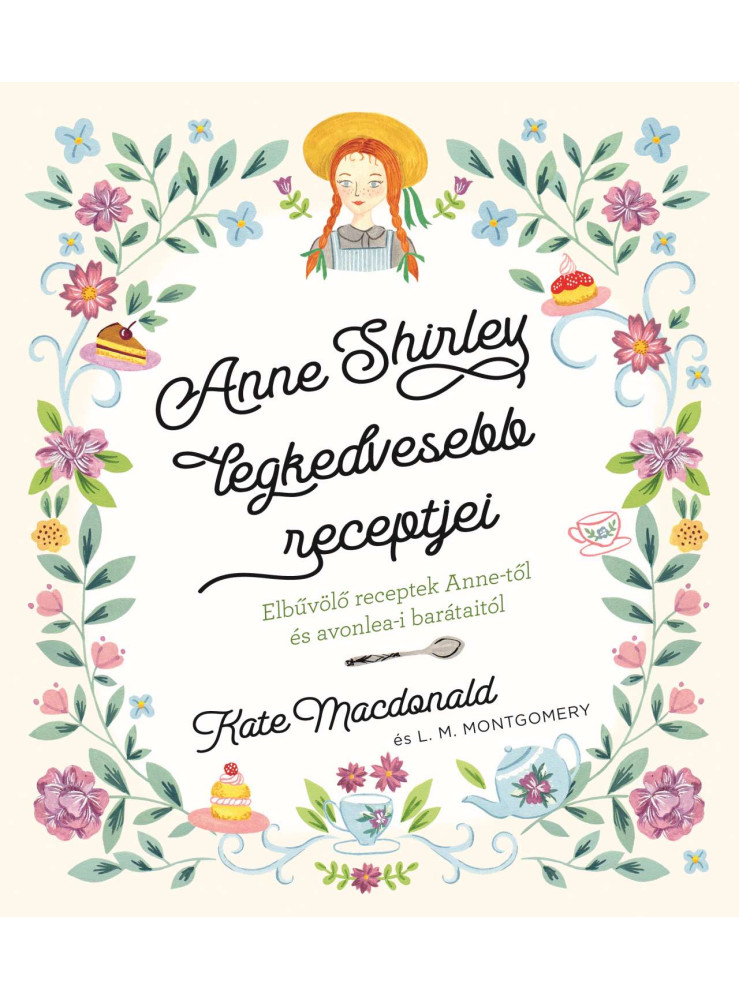 ANNE SHIRLEY LEGKEDVESEBB RECEPTJEI ANNE SHIRLEY LEGKEDVESEBB RECEPTJEI