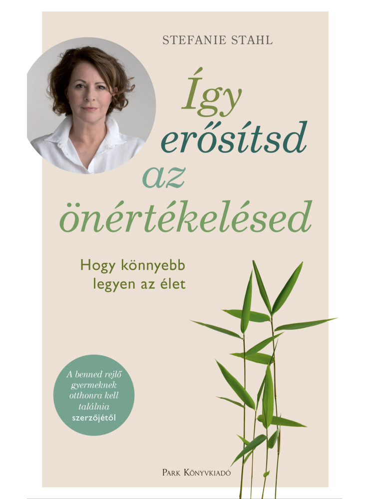 Így erősítsd az önértékelésed (ekönyv) Így erősítsd az önértékelésed (ekönyv)