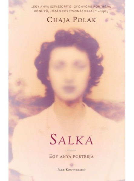 Salka - Egy anya portréja