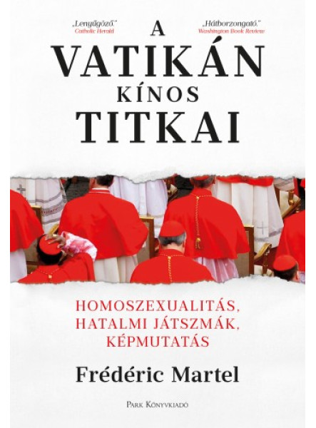 A Vatikán kínos titkai - Homoszexualitás, hatalmi játszmák, képmutatás (ekönyv)