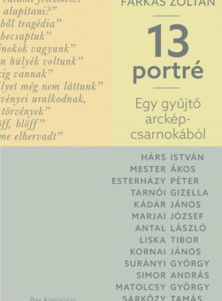 Egy gyűjtő arcképcsarnokából - 13 portré (ekönyv)