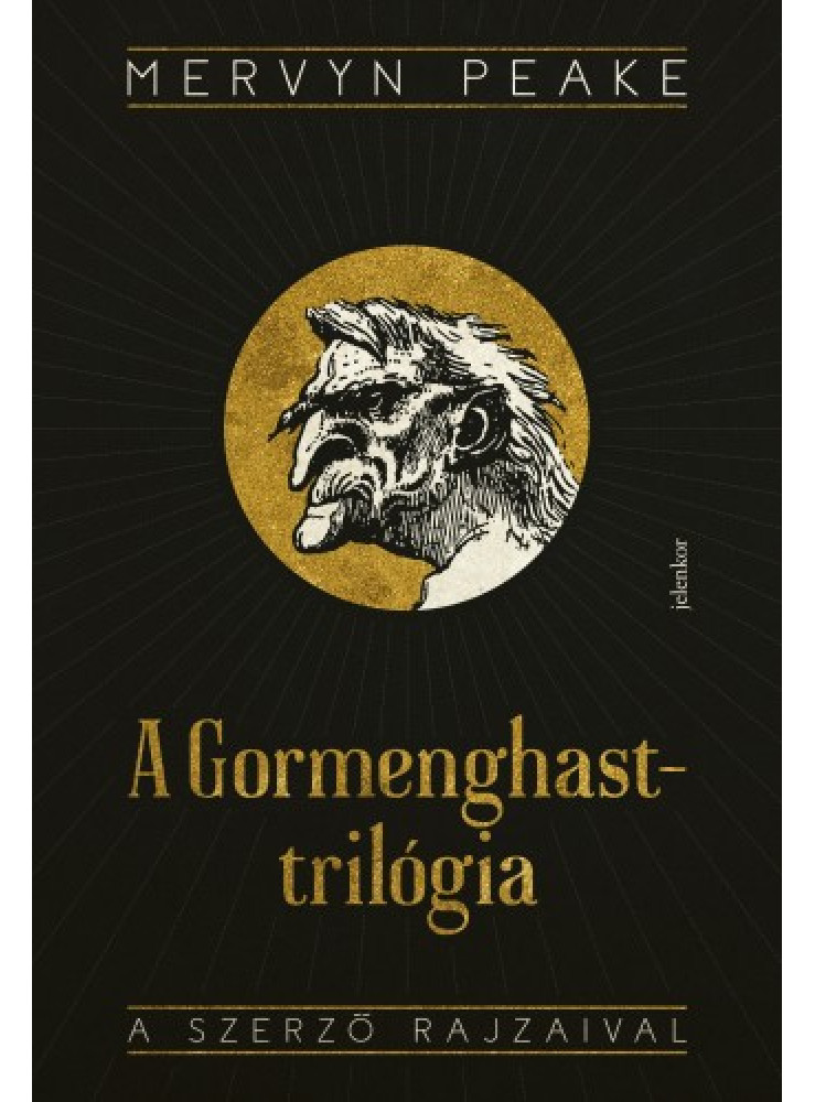 A Gormenghast-trilógia - Titus Groan, Gormenghast, A magányos Titus, Fiú a sötétben (ekönyv) A Gormenghast-trilógia - Titus Groan, Gormenghast, A magányos Titus, Fiú a sötétben (ekönyv)