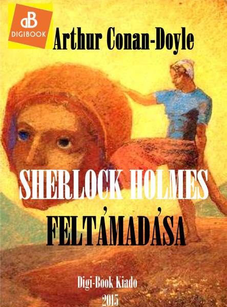 Sherlock Holmes feltámadása (ekönyv)