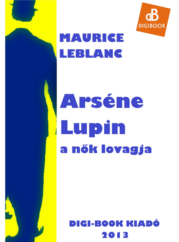 Arséne Lupin, a nők lovagja (ekönyv)