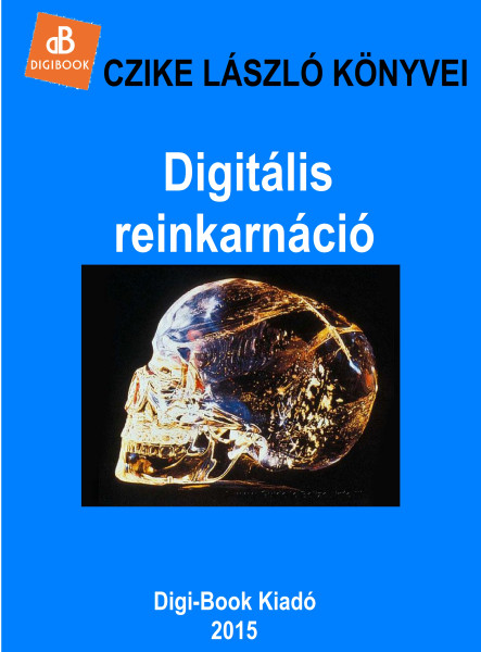 Digitális reinkarnáció (ekönyv)