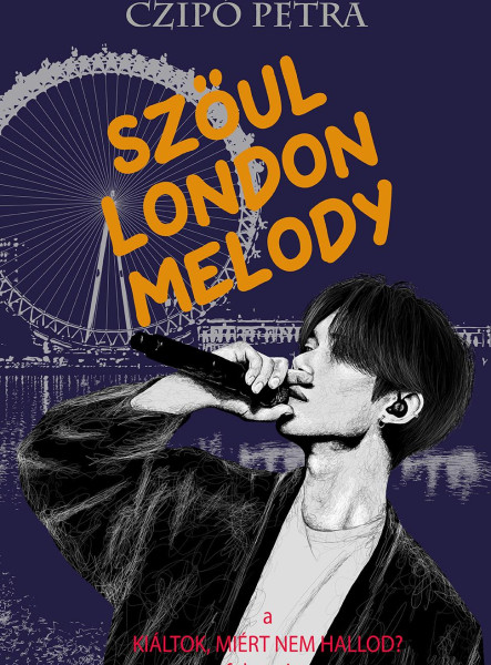 SZÖUL LONDON MELODY