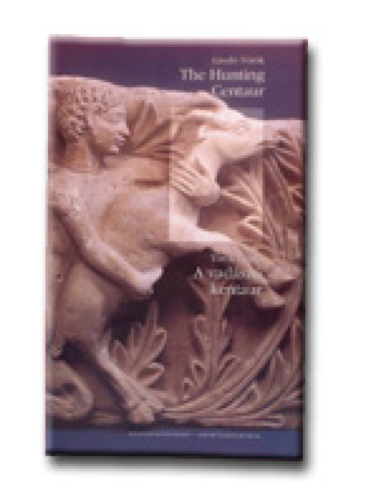 A VADÁSZÓ KENTAUR - ANGOL-MAGYAR - (THE HUNTING CENTAUR)