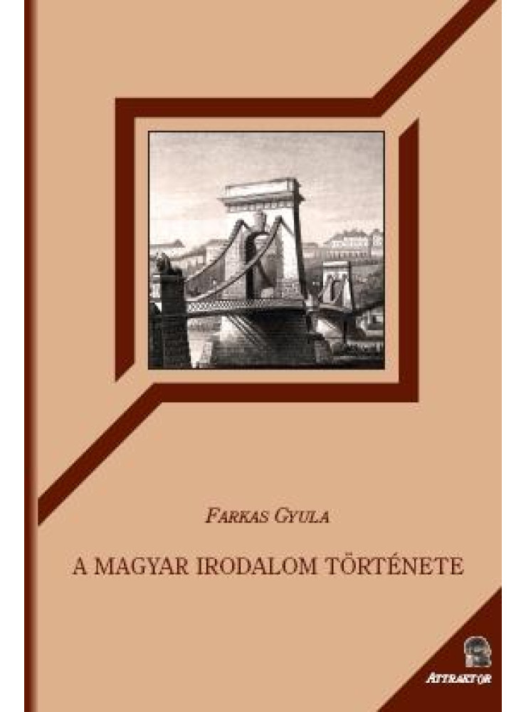A MAGYAR IRODALOM TÖRTÉNETE