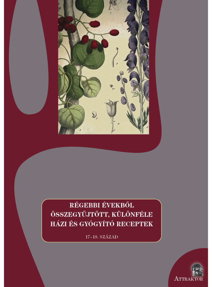 RÉGEBBI ÉVEKBŐL ÖSSZEGYŰJTÖTT, KÜLÖNFÉLE HÁZI ÉS GYÓGYÍTÓ RECEPTEK RÉGEBBI ÉVEKBŐL ÖSSZEGYŰJTÖTT, KÜLÖNFÉLE HÁZI ÉS GYÓGYÍTÓ RECEPTEK