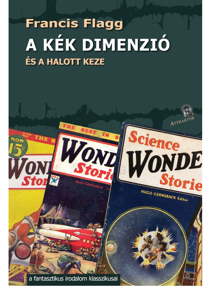 A KÉK DIMENZIÓ A KÉK DIMENZIÓ