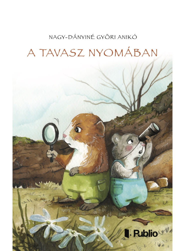 A tavasz nyomában (ekönyv) A tavasz nyomában (ekönyv)