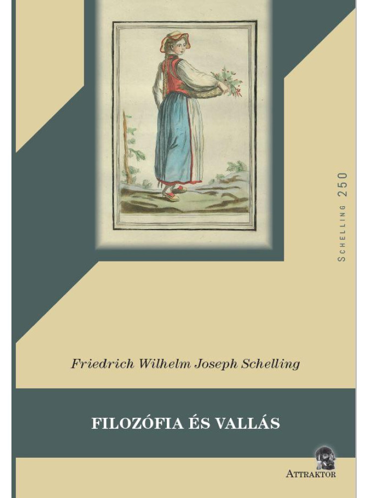 FILOZÓFIA ÉS VALLÁS ( SCHELLING250)